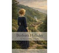Barbara Halliday: A Story of the Hill Country of Victoria