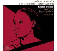 Barbara Hendricks - Herminie, Les Nuits d'Été, Cléopâtre