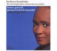 Barbara Hendricks - Purcell & Haendel: Endless Pleasure / Hendricks
