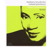 Barbara Hendricks - Schumann: Lieder / Hendricks