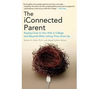 Barbara Hofer The iConnected Parent (Tapa blanda) (Importación USA)