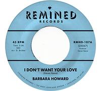 Barbara Howard - I Don't Want Your Love [VINYL] [Vinilo]