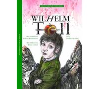 Barbara Kinderman Wilhelm Tell: Nach Friedrich Schiller (Weltlitera (Tapa dura)