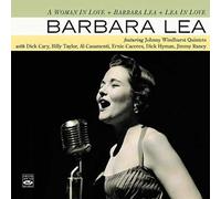 Barbara Lea - A Woman In Love + Barbara Lea + Lea In Love (3 LPs on 2 CDs)