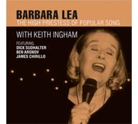 Barbara Lea The High Priestess of Popular Song (CD) Album (Importación USA)