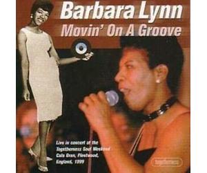 Barbara Lynn - Movin'on a Groove