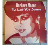Barbara Mason - The Lost 80's Sessions [Vinilo]