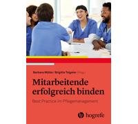 Barbara Müll Mitarbeitende erfolgreich binden: Best Practice (Tapa blanda)