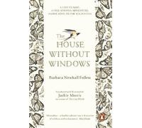 Barbara Newhall Follet The House Without Window (Tapa blanda) (Importación USA)