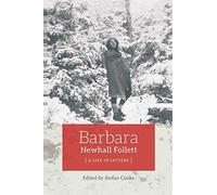 Barbara Newhall Follett: A Life in Letters [Idioma Inglés]