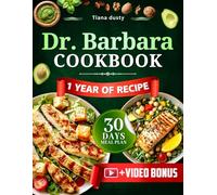 Barbara O’Neill Cookbook: Unique Recipes to Strengthen Body and Mind, Inspired by Barbara O'Neill