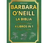 BARBARA O’NEILL LA BIBLIA