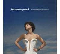 Barbara Pravi - On n’enferme pas les oiseaux (CD)