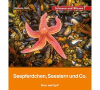 Barbara Rath Seepferdchen, Seestern und Co.: Schauen und Wissen (Tapa dura)