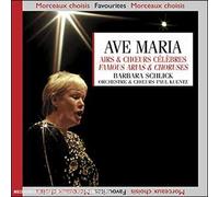 Barbara Schlich - A.V.: Ave Maria, Arie E Cori Celebri