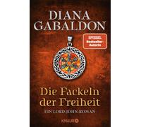 Barbara Schnell Die Fackeln der Freiheit: Ein Lord-John-Roman (Die (Tapa blanda)