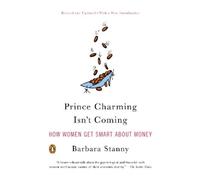 Barbara Stanny Prince Charming Isn't Coming (Tapa blanda)