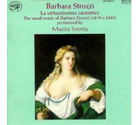 Barbara Strozzi La Virtuosissima Cantatrice (Musica Secre (CD) (Importación USA)