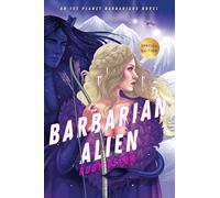 Barbarian Alien: 2 (Ice Planet Barbarians)