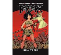 Barbaric Vol. 3: Hell to Pay