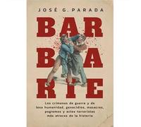 barbarie-de-jose-parada-editorial-el-ateneo-tapa-blanda-en-espanol-2024