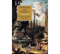 Barbarism and Religion: Volume 1, The Enlightenments of Edward Gibbon, 1737-1764 Paperback (Barbarism and Religion 2 Volume Paperback Set)