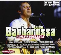 Barbarossa Luca - Roma Spogliata