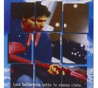 Barbarossa Luca - Sotto Lo Stesso Cielo