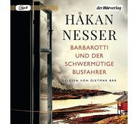 Barbarotti und der schwermütige Busfahrer: Roman: 6