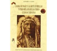 BARBAS DE MAIZ Y SIETE ESTRELLAS OTROS RELATOS INDIOS CUERVO (BIBLIOTECA CUENTOS MARAVILLOSOS)