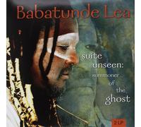 Barbatunde Lea - Suite Unseen: Summoner Of The Ghost