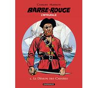 Barbe-Rouge - Intégrales - Tome 1 - Le Démon des Caraïbes
