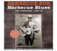 Barbecue Bob - Barbecue Blues -The Collection 1927-30