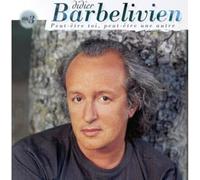 Barbelivien, Didier - Peut-être toi, peut-être une autre (Vol.3)