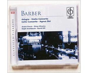 Barber: Adagio, Violin Concerto, Cello Concerto & Agnus Dei