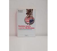 Barber Benjamin R. - Guerra Santa Contro Mcmondo