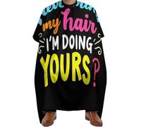 Barber Cape Cita No te preocupes por mi cabello, yo me encargo del tuyo, Impermeable Salón Delantal de Peluquero Fácil de limpiar Capa de Barbero para peloestilo Adultos 140X168cm