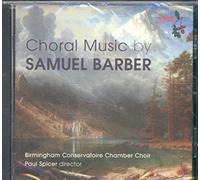 Samuel Barber Choral Music By Samuel Barber (CD) Album