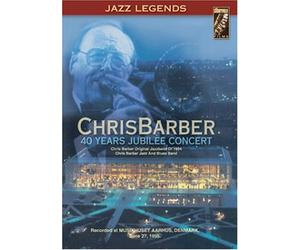 Barber, Chris - 40 Years Jubilee Concert [USA] [DVD]