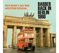 Barber, Chris -Jazz Band- - Barber Back In Berlin