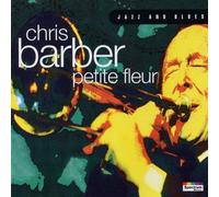 Barber,Chris - Petite Fleur [Import]