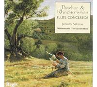 Barber, Khachaturian : Concertos pour flûte. Stinton.