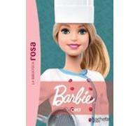 La Biblioteca Rosa. Barbie, 5. Chef (Hachette INFANTIL)