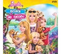 Barbie Alla Ricerca Dei Cuccioli (audiolibro)