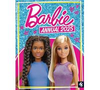 Barbie Annual 2025: The Official Annual, packed with fantastic activities and fun stories, the perfect gift for fans aged 4 and up!