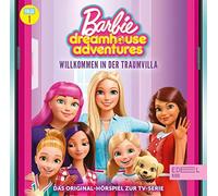 Barbie Dreamhouse Adventures - Barbie Dreamhouse Adventures-Folge 1 Hörspiel