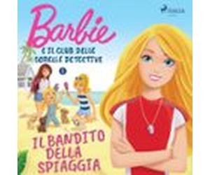 Barbie E Il Club Delle Sorelle Detective 1 - Il Bandito Della Spiaggia