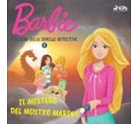 Barbie E Il Club Delle Sorelle Detective 3 - Il Mistero Del Mostro Marino