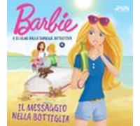 Barbie E Il Club Delle Sorelle Detective 4 - Il Messaggio Nella Bottig