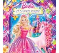 Barbie Et La Porte Secrète (audiolibro)